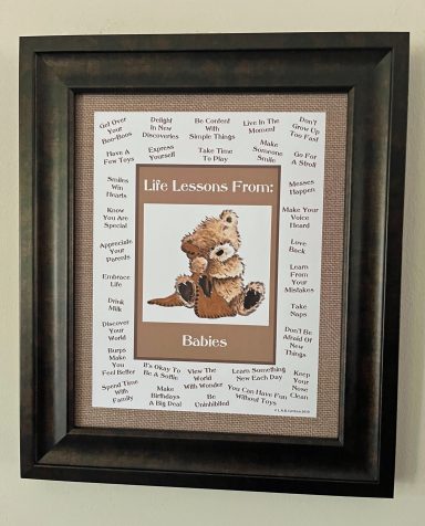 LFBAB06 - Life Lessons From Babies Life Lessons From Babies
8”x10” | 11”x14” Digital Download