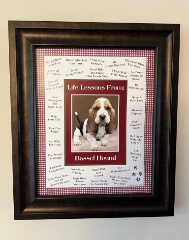 Basset Hound - Life Lessons From Dogs
8'x10" Digital Download

